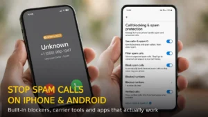 How to Stop Spam Calls on iPhone and Android