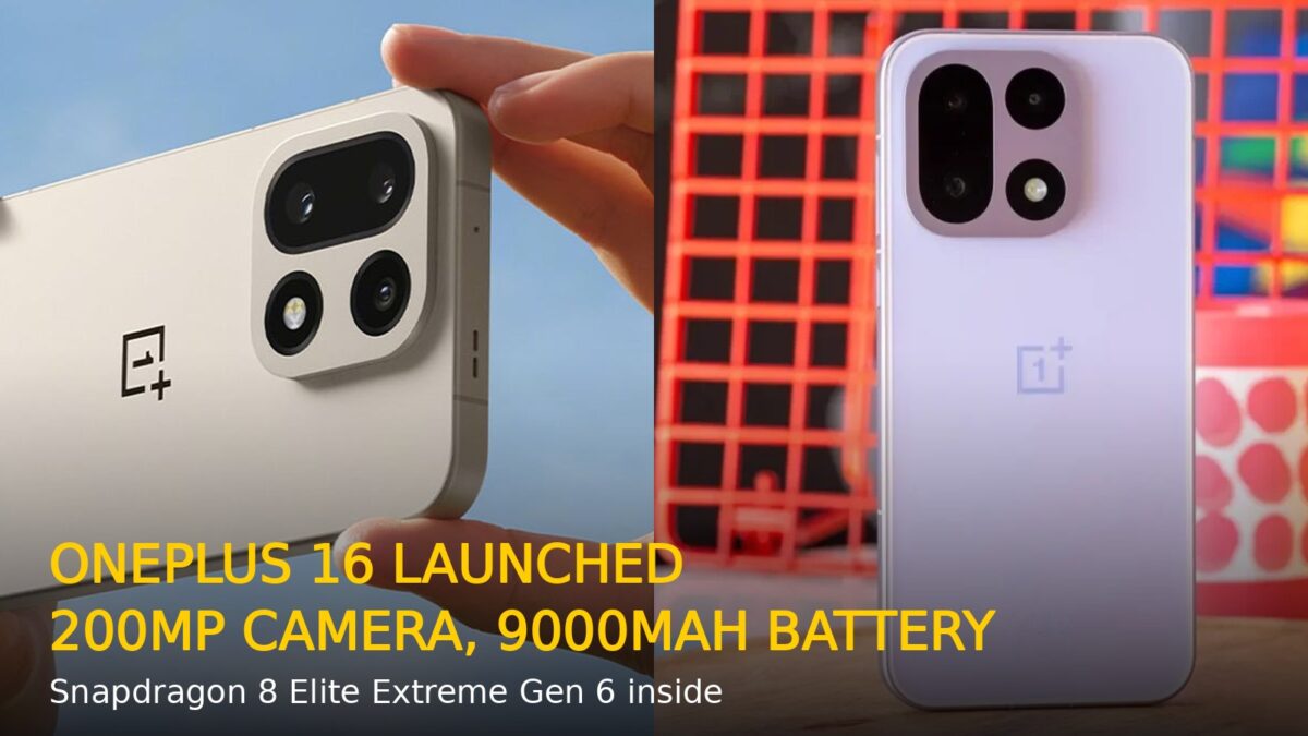 OnePlus 16 Launched: Snapdragon 8 Elite Extreme Gen 6, 200MP Camera, 9000mAh Battery — Full Specs, Features & Price