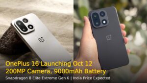 OnePlus 16: Launch Date, Specs, Expected Price in India
