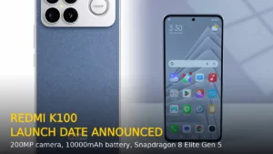 Redmi K100 Launch Date Announced: 200MP Camera, 10000mAh Battery
